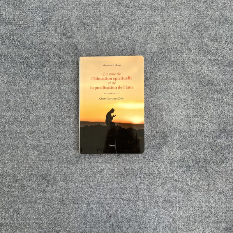 La Voie de l’Éducation Spirituelle - Mohammed Minta